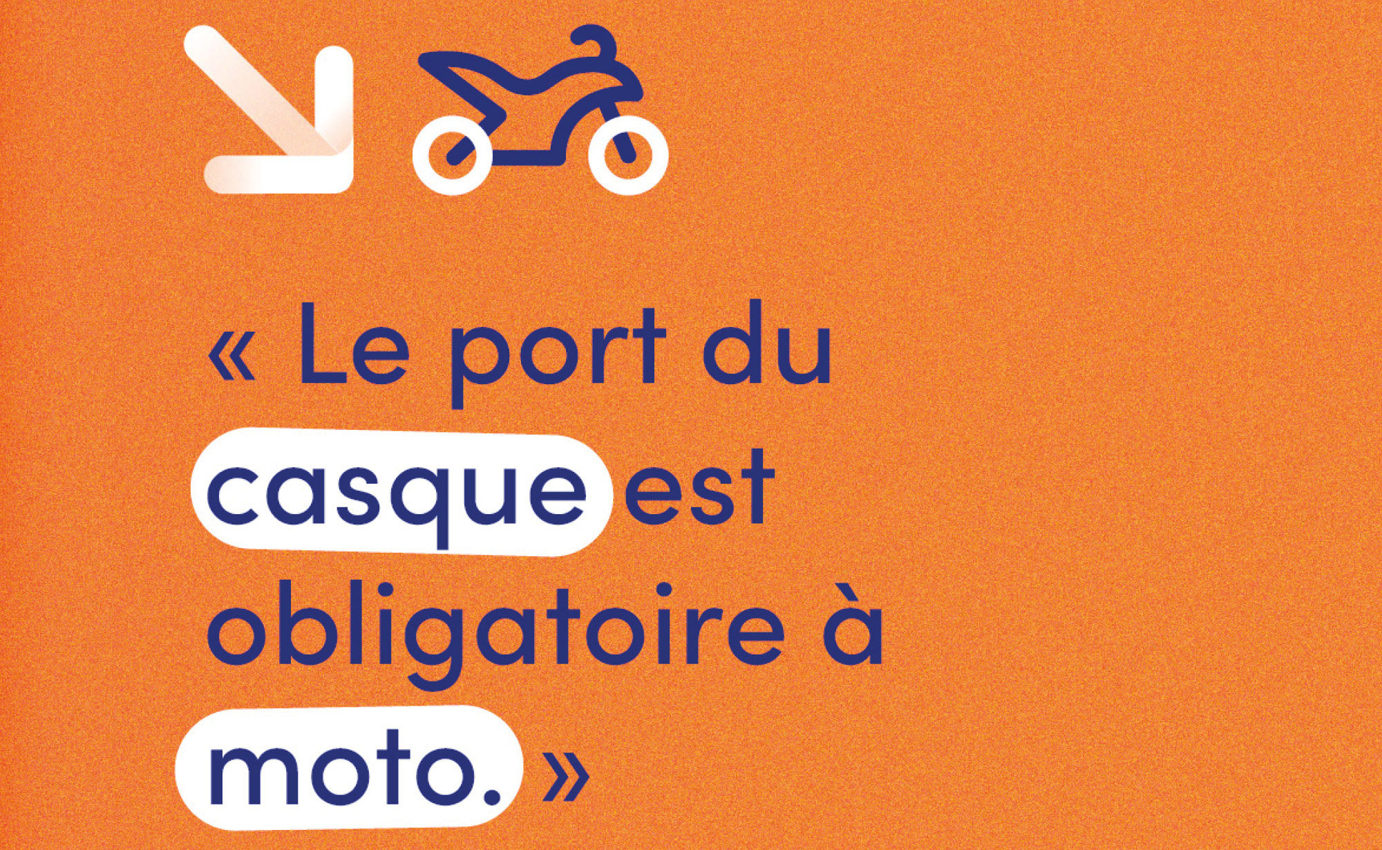 Le saviez-vous ? Le port du casque à moto