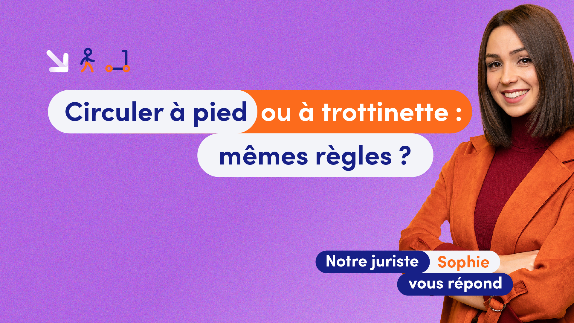 Circuler à pied ou à trottinette, mêmes règles ?